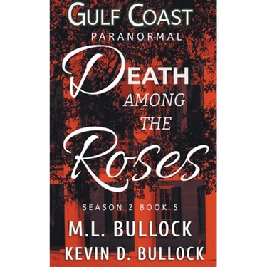 Death Among the Roses
