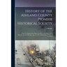 History of the Ashland County Pioneer Historical Society: From Its Organization, Sept. 10, 1875, to the Close of the Eleventh Annual Meeting, Aug. 27,