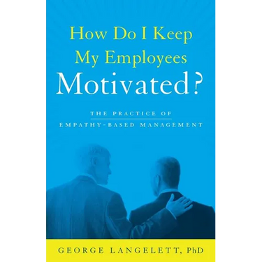 How Do I Keep My Employees Motivated?