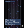 Data-Driven Decision-Making for Business