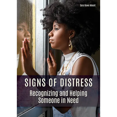 Signs of Distress: Recognizing and Helping Someone in Need
