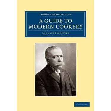 A Guide to Modern Cookery