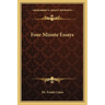 Four Minute Essays