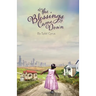 The Blessings Came Down: The Blessings Came Down