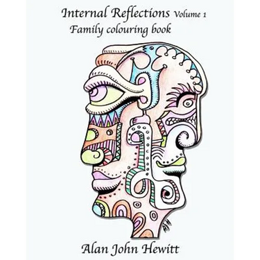 Internal Reflections Volume 1: Adult Colouring Book