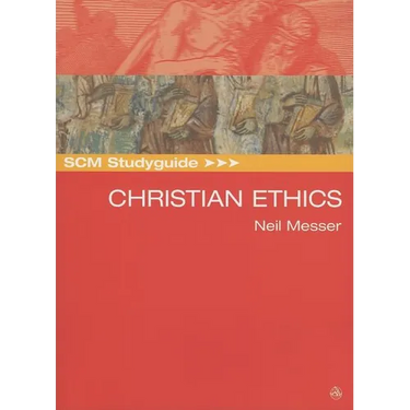 SCM Studyguide: Christian Ethics
