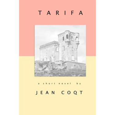 Tarifa: a short novel
