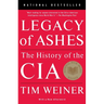 Legacy of Ashes: The History of the CIA