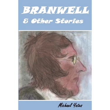 Branwell & Other Stories