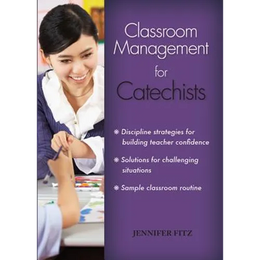 Classroom Management for Catechists