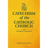 Catechism of the Catholic Church with Theological Commentary