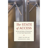 State of Access: Success and Failure of Democracies to Create Equal Opportunities