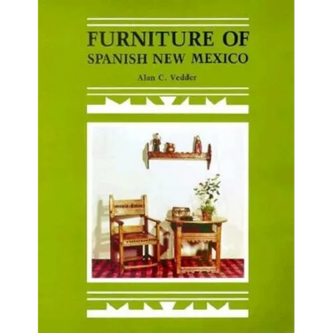 Furniture of Spanish New Mexico: An Overview