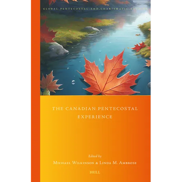 The Canadian Pentecostal Experience