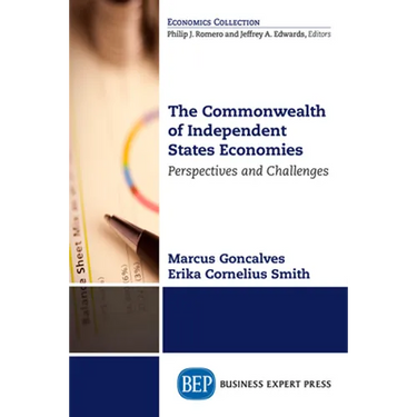 The Commonwealth of Independent States Economies: Perspectives and Challenges