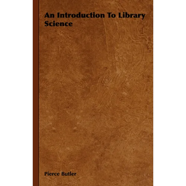 An Introduction to Library Science