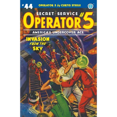 Operator 5 #44: Invasion From the Sky