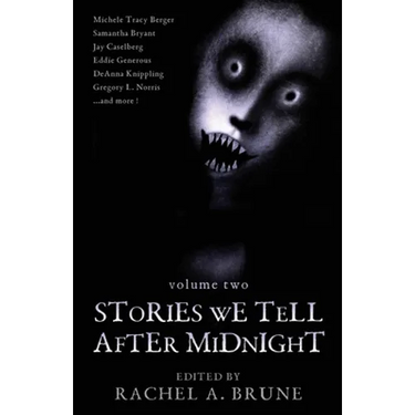 Stories We Tell After Midnight