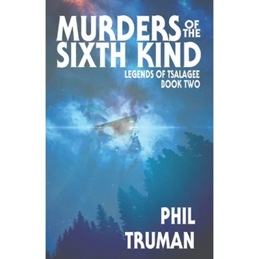 Murders of the Sixth Kind: Legends of Tsalagee book 2