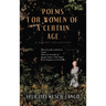 Poems for Women of a Certain Age: A Poetry Collection