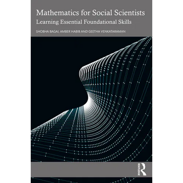 Mathematics for Social Scientists: Learning Essential Foundational Skills