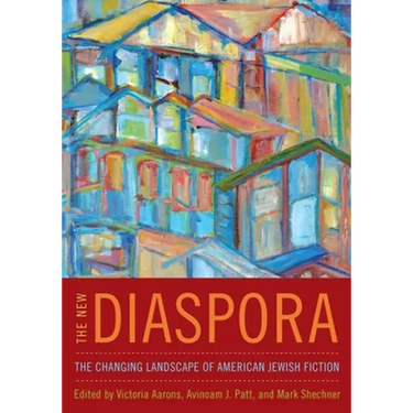 New Diaspora: The Changing Landscape of American Jewish Fiction