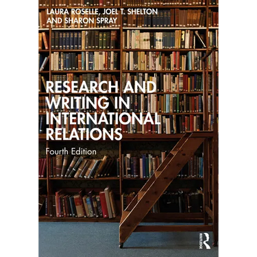 Research and Writing in International Relations