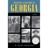 Mystery & History in Georgia: (Volume 1)