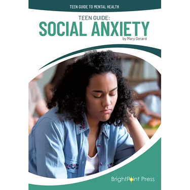 Teen Guide: Social Anxiety