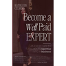 Become a Well-Paid Expert
