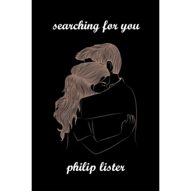 Searching for you