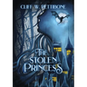 The Stolen Princess: A Kuin of Hilcha Adventure