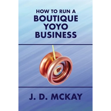 How to Run a Boutique Yoyo Business