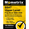 SSAT Upper Level Prep Book 2025-2026 - 3 Full-Length Practice Tests, 200+ Online Video Tutorials, Secrets Study Guide Covering Math, Vocabulary and Re