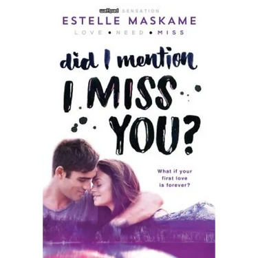 Did I Mention I Miss You?