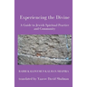 Experiencing the Divine