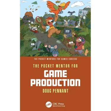 The Pocket Mentor for Game Production