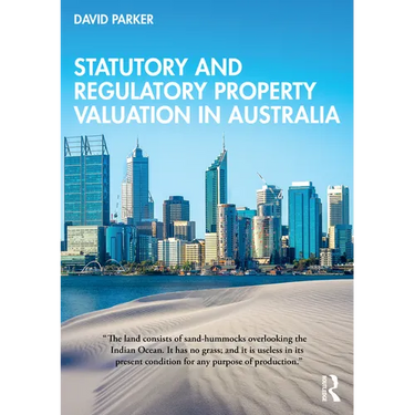 Statutory and Regulatory Property Valuation in Australia