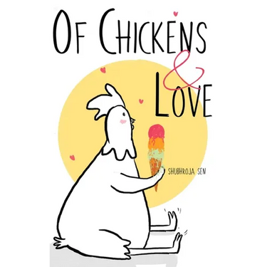 Of Chickens and Love