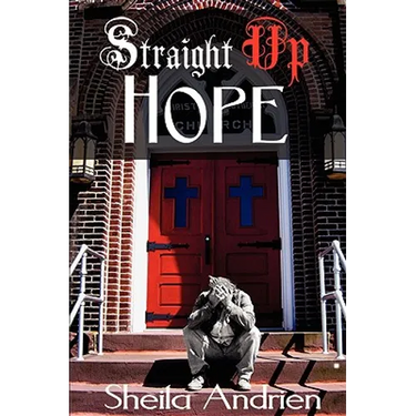 Straight Up Hope