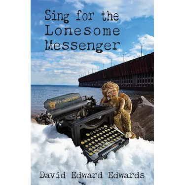 Sing for the Lonesome Messenger