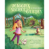 Maggie's Secret Garden