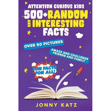 Attention Curious Kids: Random and Interesting Facts