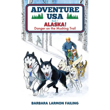 Adventure USA - ALASKA! Danger on the Mushing Trail