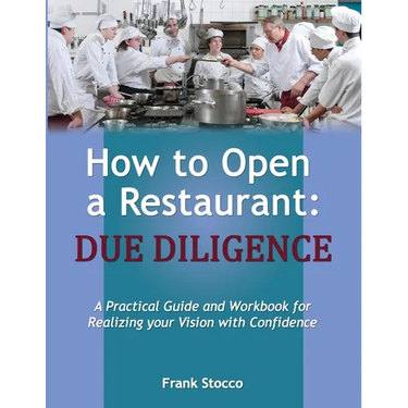 How to Open A Restaurant: Due Diligence