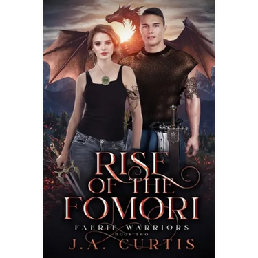 Rise of the Fomori: A Young Adult Urban Fantasy Adventure