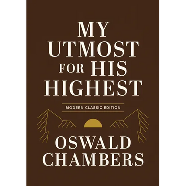 My Utmost for His Highest: Modern Classic Language Gift Edition (365-Day Devotional Using Niv)