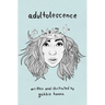 Adultolescence
