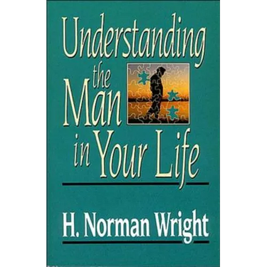 The Understanding the Man in Your Life