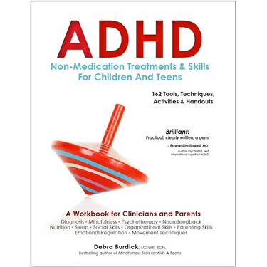 ADHD: Non-Medication Treatments and Skills for Children and Teens